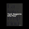 TONI SEGARRA y EDU POU